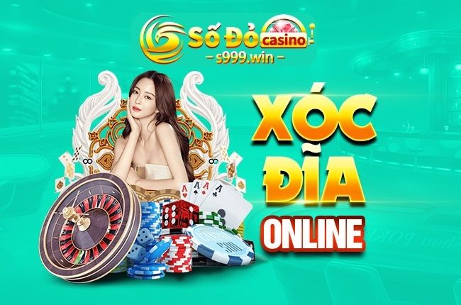 Xóc đĩa online S999 - Một lần xóc đĩa một lần thắng đậm